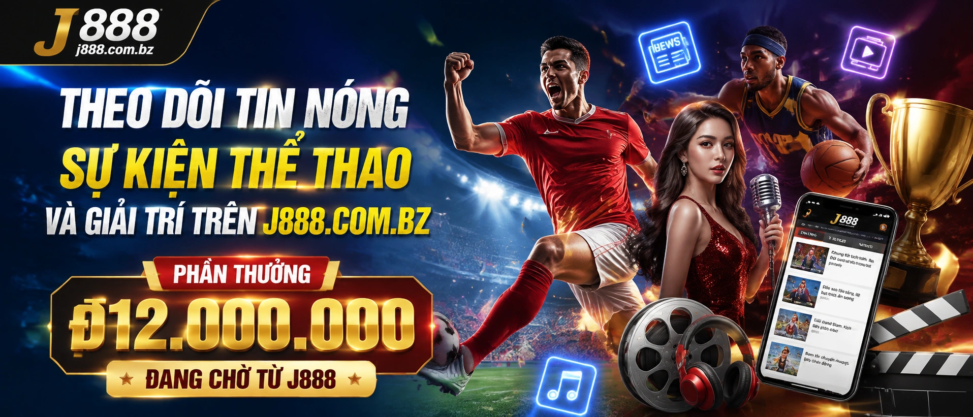 Ảnh minh họa chuyên mục cập nhật và tin nóng j888
